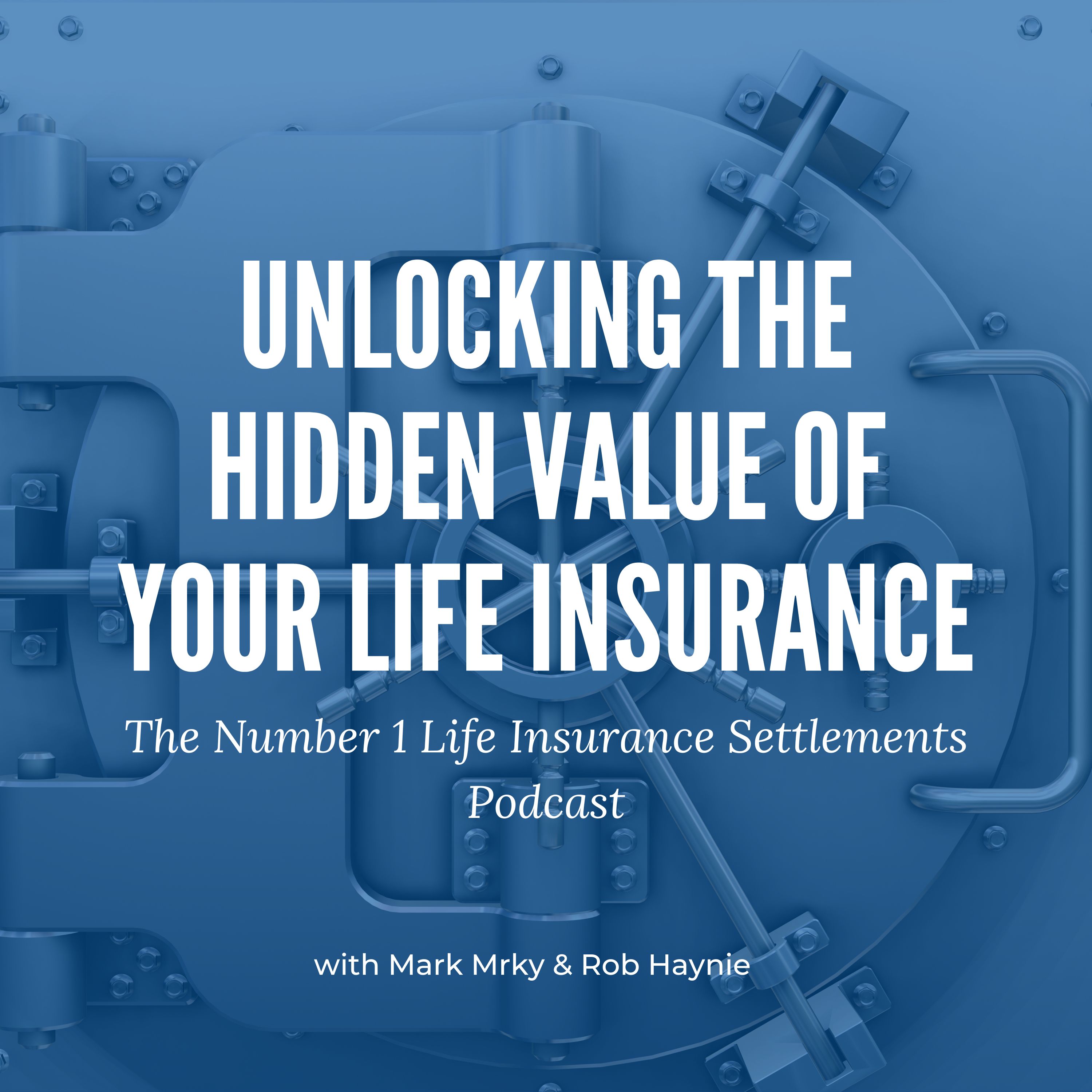 Unlocking the Hidden Value of Your Life Insurance
